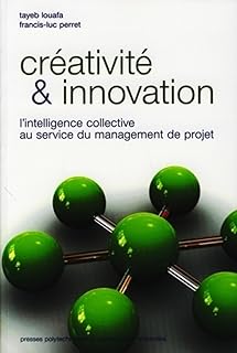 Créativité et innovation: L
