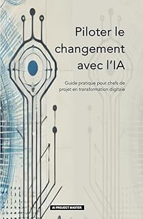 Piloter le changement avec l